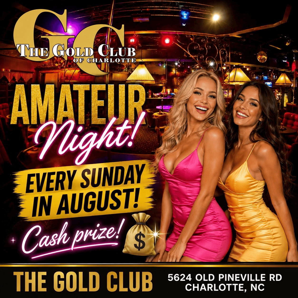 The Gold Club of Charlotte Amateur Night flyer - every Sunday in August, cash prize